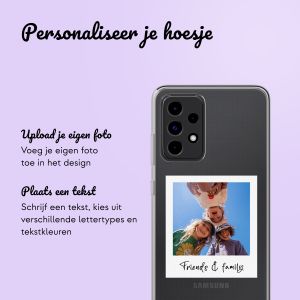 Gepersonaliseerd hoesje met polaroid Samsung Galaxy A52(s) (5G/4G) - Transparant